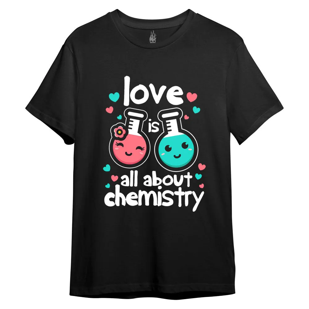 Love Is All About Chemistry